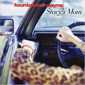 FOUNTAINS OF WAYNE / ファウンテンズ・オブ・ウェイン / STACY'S MOM - LIMITED