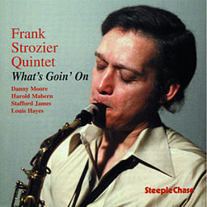 FRANK STROZIER / フランク・ストロジャー / What’s Goin’ On