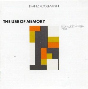 FRANZ KOGLMANN / フランツ・コグルマン / Use of Memory 