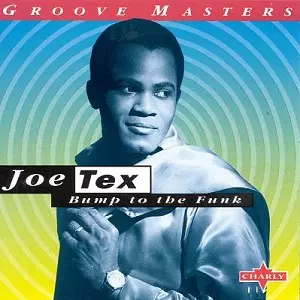 JOE TEX / ジョー・テックス / BUMP TO THE FUNK