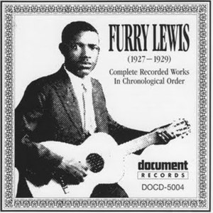 FURRY LEWIS / ファリー・ルイス / COMPLETE RECORDED WORKS IN CHRONOROGICAL ORDER : 1927 - 29 
