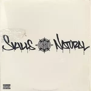 GANG STARR / SKILLS/ NATURAL