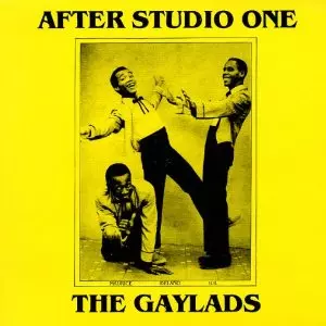 GAYLADS / ゲイラッズ / AFTER STUDIO ONE