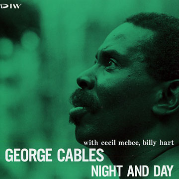 GEORGE CABLES TRIO / NIGHT & DAY