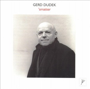 GERD DUDEK / ゲルト・デュデック / Smatter