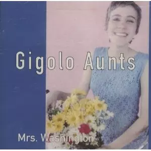 GIGOLO AUNTS / ジゴロ・アンツ / MRS WASHINGTON
