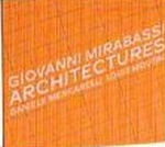 GIOVANNI MIRABASSI / ジョヴァンニ・ミラバッシ / ARCHITECTURES