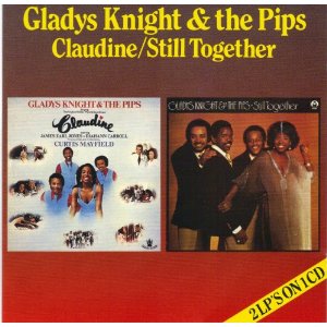 GLADYS KNIGHT & THE PIPS / グラディス・ナイト&ザ・ピップス / CLAUDINE/STILL TOGETHER