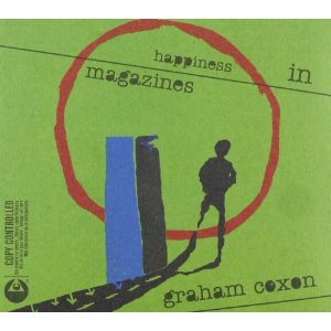GRAHAM COXON / グレアム・コクソン / HAPPINESS IN MAGAZINES -IMPORT