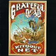 GRATEFUL DEAD / グレイトフル・デッド / WITHOUT A NET