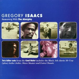 GREGORY ISAACS / グレゴリー・アイザックス / REASONING WITH THE ALMIGHTY