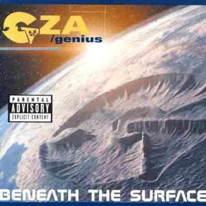 GZA aka GENIUS / BENEATH THE SURFACE - U.S.A.
