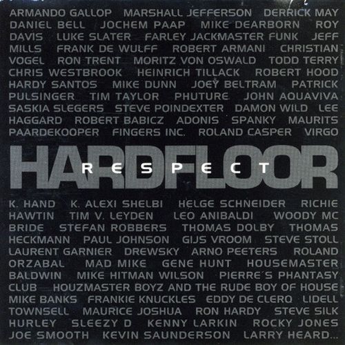 HARDFLOOR / ハードフロア / RESPECT