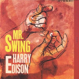 HARRY "SWEETS" EDISON / ハリー・エディソン / Swinger & Mr Swing(2CD)