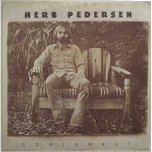 HERB PEDERSEN / ハーブ・ペダーセン / SOUTHWEST