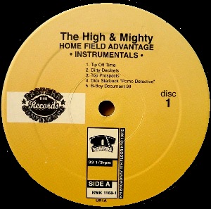 HIGH & MIGHTY / HOME FIELD ADVANTAGE - INSTRUMENTAL LP -