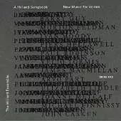 HILLIARD ENSEMBLE / ヒリヤード・アンサンブル / A HILLIARD SONGBOOK - NEW MUSIC FOR VOICES