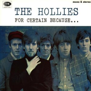 HOLLIES / ホリーズ / FOR CERTAIN BECAUSE - DIGI