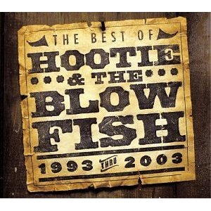 HOOTIE & THE BLOWFISH / フーティー・アンド・ザ・ブロウ