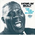 HOWLIN' WOLF / ハウリン・ウルフ / REAL FOLK BLUES
