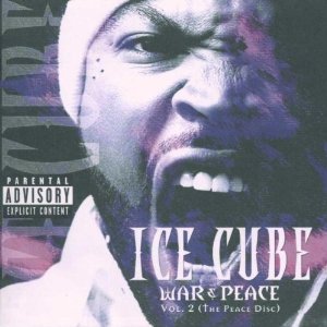 ICE CUBE / アイス・キューブ / WAR & PEACE VOL.2