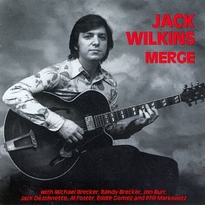 JACK WILKINS / ジャック・ウィルキンス / Merge