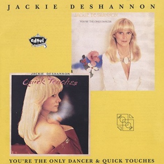 JACKIE DE SHANNON / ジャッキー・デシャノン / YOU'RE THE ONLY DANCER/...
