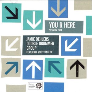 JAMIE OEHLERS / ジェイミー・オーラー / You R Here Session 2