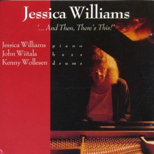 JESSICA WILLIAMS / ジェシカ・ウィリアムズ / And Then There's This 