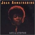 JOAN ARMATRADING / ジョーン・アーマトレイディング / LOVE & AFFECTION - ANTHOLOGY