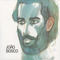 JOAO BOSCO / ジョアン・ボスコ / JOAO BOSCO 