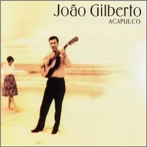 【中古】 Acapulco ジョアン・ジルベルト ACAPULCO/JOAO GILBERTO/ジョアン・ジルベルト｜LATIN/BRAZIL