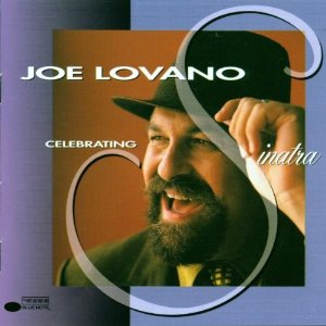 JOE LOVANO / ジョー・ロヴァーノ / Celebrating Sinatra