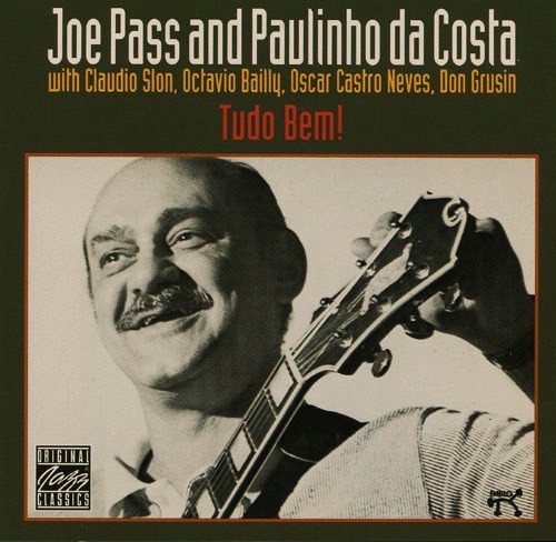 JOE PASS & PAULINHO DA COSTA / TUDO BEM