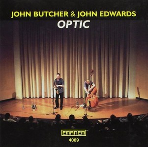 JOHN BUTCHER & JOHN EDWARDS / Optic 