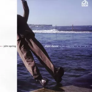 JOHN SPRING / Dispo Dancer