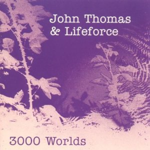 JOHN THOMAS / ジョン・トーマス / 3000 Worlds(LP/180G)