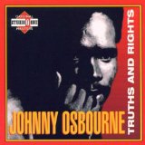 JOHNNY OSBOURNE / ジョニー・オズボーン / TRUTH & RIGHTS