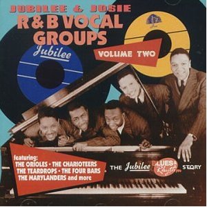 V.A. (JUBILEE & JOSIE R & B VOCAL GROUPS) / R & B VOCAL GROUPS VOL.2
