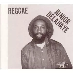 JUNIOR DELAHAYE / WORKING HARD FOR~レゲエ JUNIOR DELAHAYE / WORKING HARD FOR~レゲエ