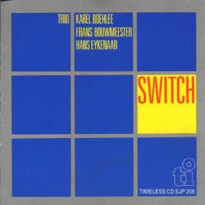 KAREL BOEHLER TRIO / Switch