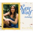 KATE WOLF / ケイト・ウルフ / WEAVER OF VISIONS. THE KATE..
