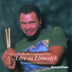 KEITH COPELAND / Live in Limerick