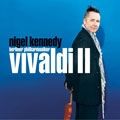 NIGEL KENNEDY / ナイジェル・ケネディ / VIVALDI II