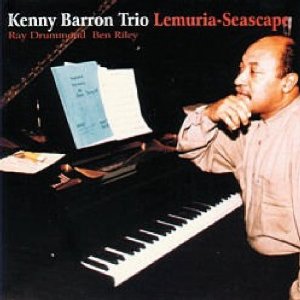 KENNY BARRON / ケニー・バロン / Lemuria Seascape