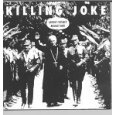 KILLING JOKE / キリング・ジョーク / LAUGH I NEARLY BOUGHT ONE