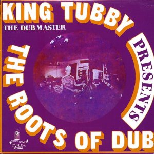 KING TUBBY / キング・タビー / THE ROOTS OF DUB (CD)