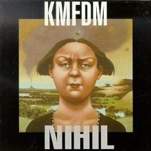 KMFDM / NIHIL