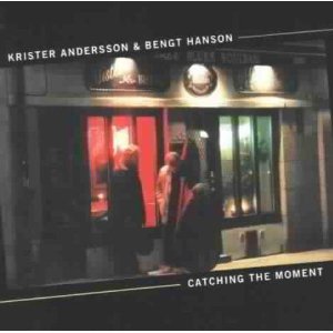 KRISTER ANDERSSON / クリスター・アンデション / Catching The Moment