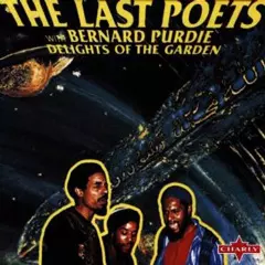 LAST POETS / ラスト・ポエッツ / DELIGHTS OF THE GARDEN